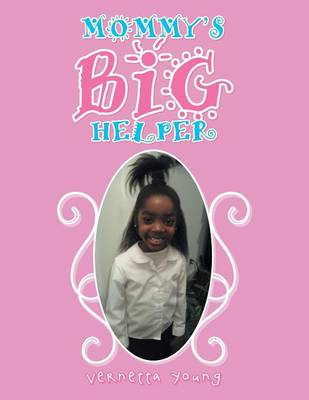 Mommy's Big Helper (Paperback)