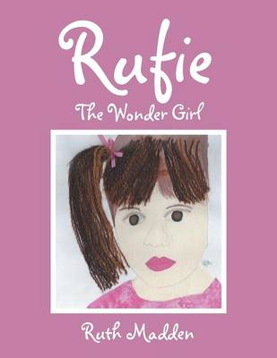 Rufie: The Wonder Girl (Paperback)