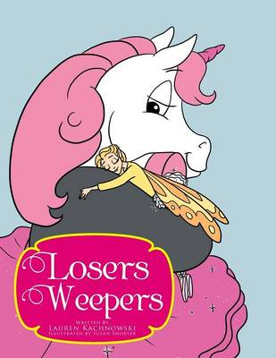 Losers Weepers (Paperback)