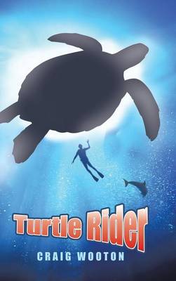 Turtle Rider (Hardback)