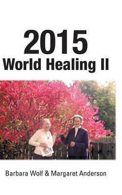 2015 World Healing II (Hardback)