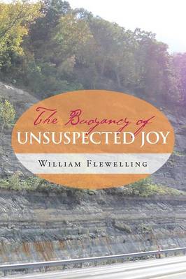 The Buoyancy of Unsuspected Joy (Paperback)