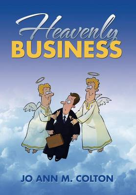 Heavenly Business (Hardback)
