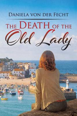 The Death of the Old Lady (Paperback)