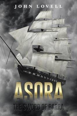 Asora: The Sword of Barra (Paperback)