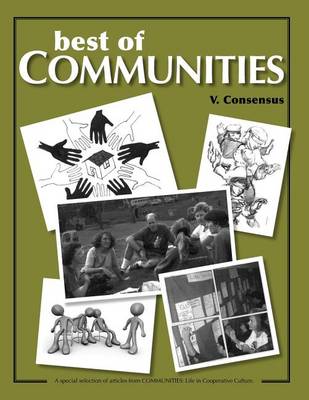 Best of Communities: V: Consensus - Best of Communities V. (Paperback)