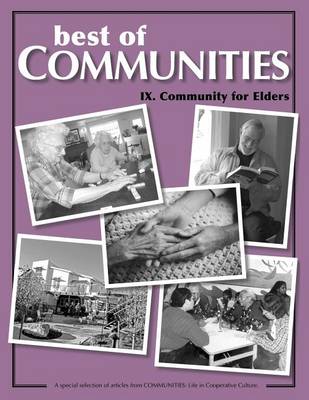Best of Communities: IX: Community for Elders - Best of Communities IX. (Paperback)