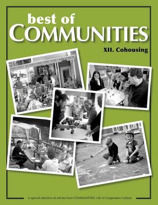 Best of Communities: XII: Cohousing Compilation - Best of Communities XII. (Paperback)