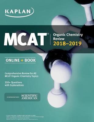 MCAT Organic Chemistry Review 2018-2019: Online + Book (Paperback)