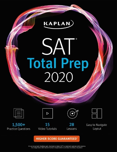 SAT Total Prep 2020: 5 Practice Tests + Proven Strategies + Online + Video - Kaplan Test Prep (Paperback)