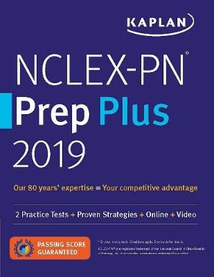 NCLEX-PN Prep Plus 2019: 2 Practice Tests + Proven Strategies + Online + Video - Kaplan Test Prep (Paperback)