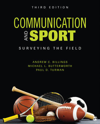 Communication and Sport: Surveying the Field (Paperback)