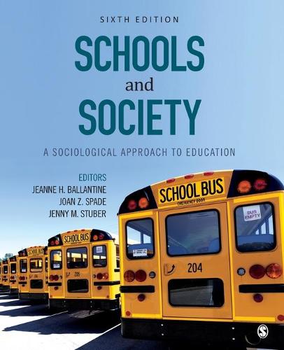 Schools and Society: A Sociological Approach to Education (Paperback)