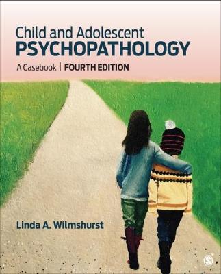 Child and Adolescent Psychopathology: A Casebook (Paperback)