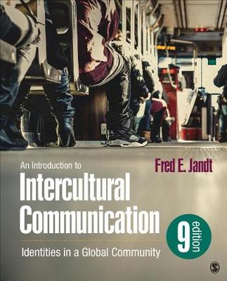 An Introduction to Intercultural Communication: Identities in a Global Community (Paperback)