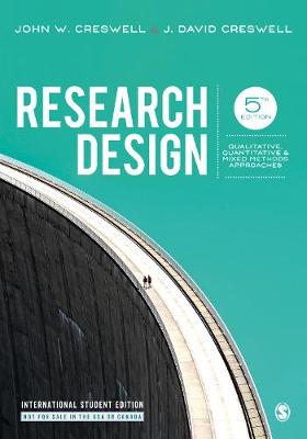 Research Design - International Student Edition - John W. Creswell