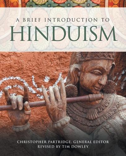 A Brief Introduction to Hinduism - Brief Introductions to World Religions 3 (Paperback)
