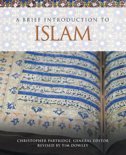 A Brief Introduction to Islam - Brief Introductions to World Religions 4 (Paperback)
