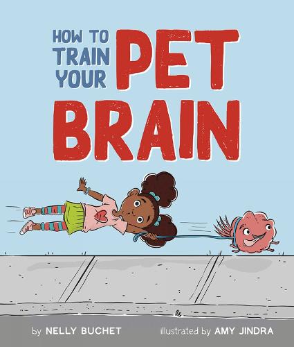 How to Train Your Pet Brain (Hardback)