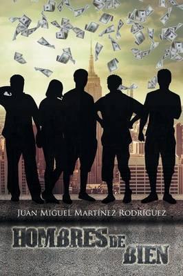 Hombres de Bien (Paperback)