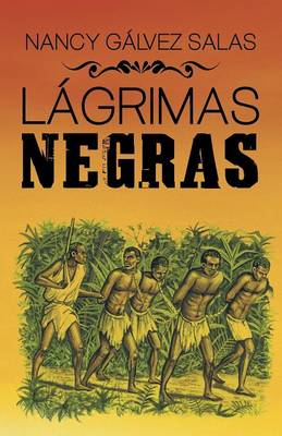 L�grimas Negras (Paperback)
