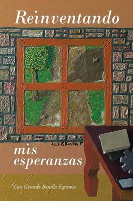 Reinventando MIS Esperanzas (Paperback)