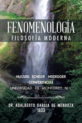 Fenomenolog�a: Filosof�a Moderna (Paperback)