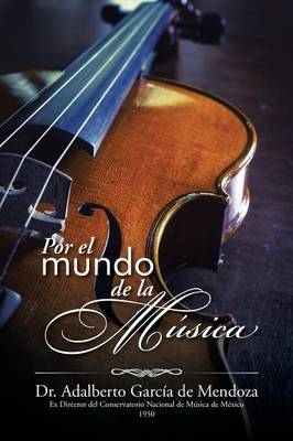 Por El Mundo de la M�sica (Paperback)