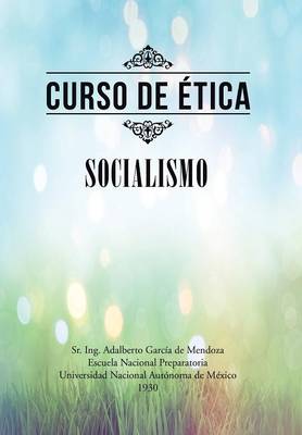 Curso de �tica: Socialismo (Hardback)