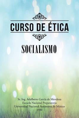 Curso de �tica: Socialismo (Paperback)
