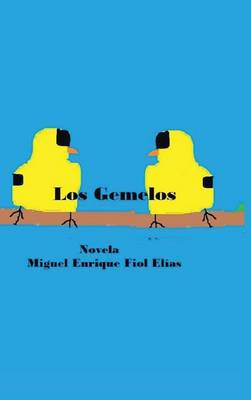 Los Gemelos (Hardback)
