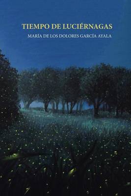 Tiempo de Luci�rnagas (Paperback)