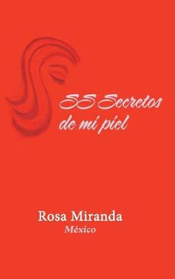 SS Secretos de Mi Piel (Hardback)