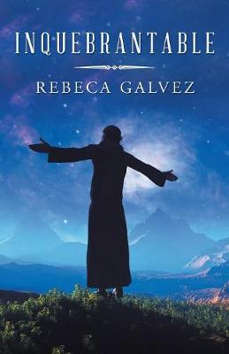 Inquebrantable (Paperback)