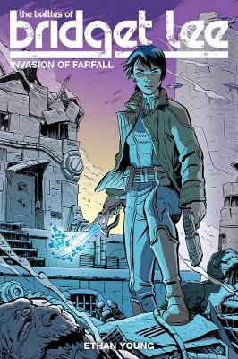 Battles Of Bridget Lee, The: Invasion Of Farfall (Paperback)