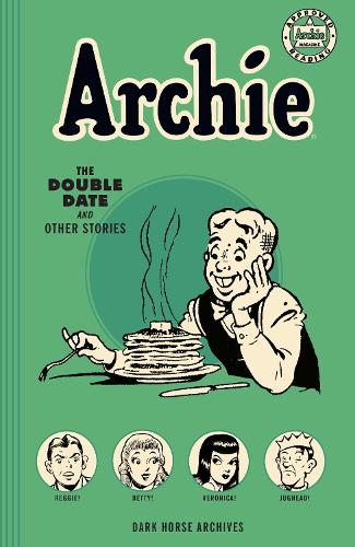 Archie Archives: The Double Date And Other Stories (Paperback)