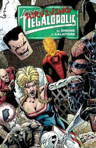 Leaving Megalopolis: Surviving Megalopolis (Hardback)