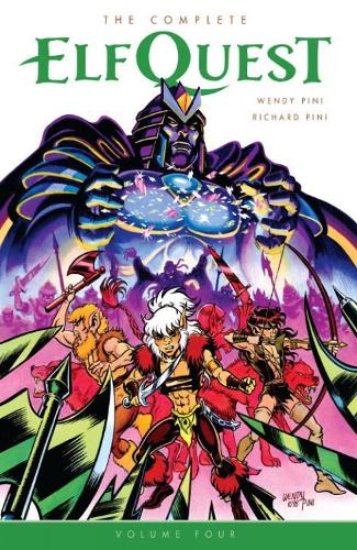 The Complete Elfquest Volume 4 (Paperback)