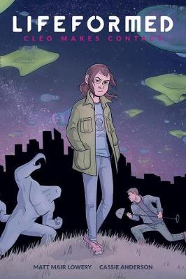 Lifeformed: Cleo Makes Contact (Paperback)