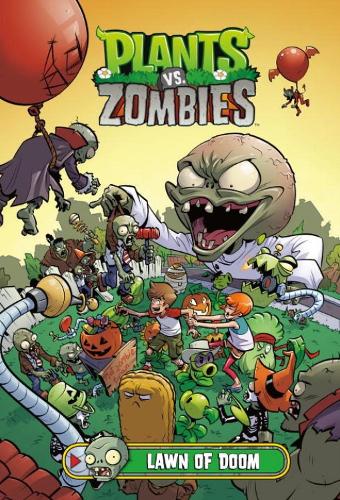 Plants Vs. Zombies Volume 8: Lawn Of Doom (Hardback)