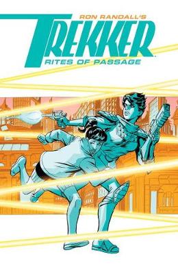 Trekker: Rites Of Passage (Paperback)