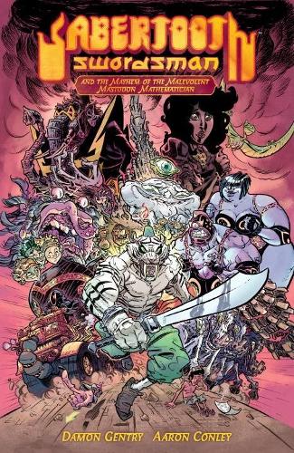 Sabertooth Swordsman Volume 1 (second Edition) (Hardback)