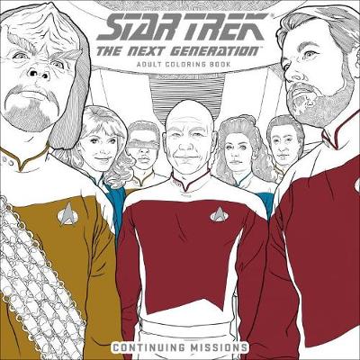 Star Trek: The Next Generation Adult Coloring Book: Continuing Missions (Paperback)