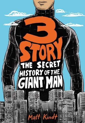 3 Story: The Secret History Of The Giant Man: Expanded Edition (Paperback)