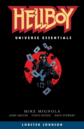 Hellboy Universe Essentials: Lobster Johnson (Paperback)