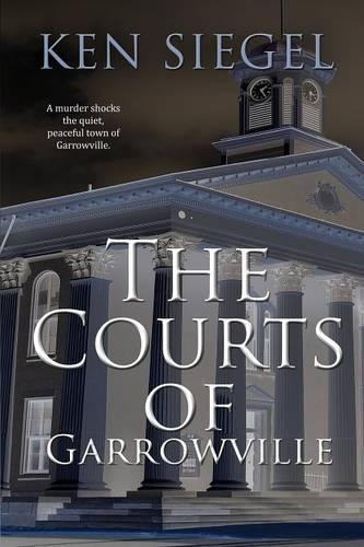 The Courts of Garrowville (Paperback)