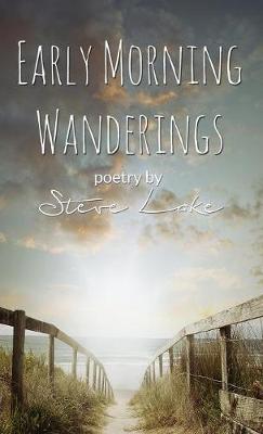 Early Morning Wanderings (Hardback)
