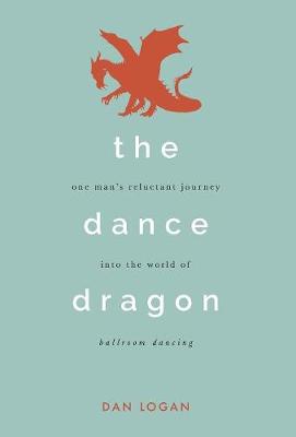 The Dance Dragon (Hardback)
