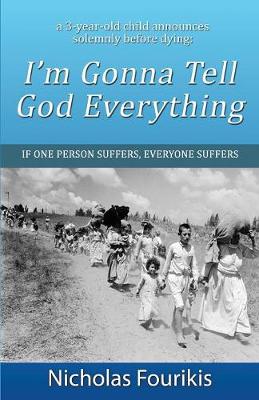 I'm Gonna Tell God Everything (Paperback)