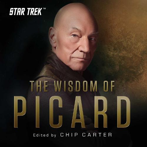 Star Trek: The Wisdom of Picard (Hardback)